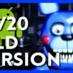 fnaf 2 old version apk