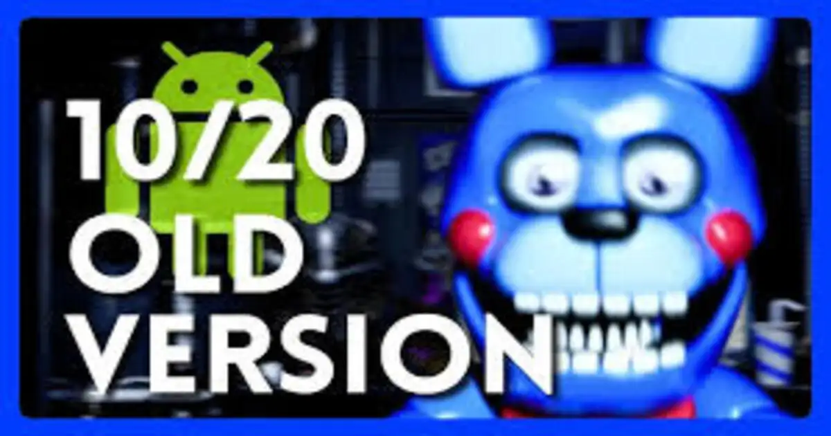 fnaf 2 old version apk